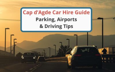 Cap d’Agde Car Hire Guide – Parking, Airports & Driving in the Naturist Village