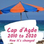From 2010 to 2020 in Cap d'Agde